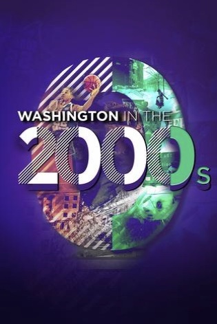 Washington in the 2000s