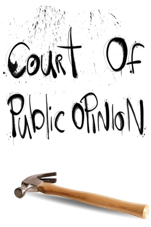 Court of Public Opinion