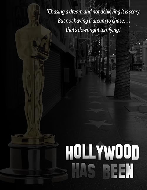 Hollywood Has Been