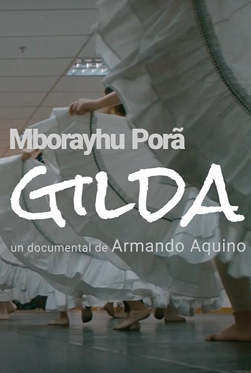 Mborayhu Porá - Gilda