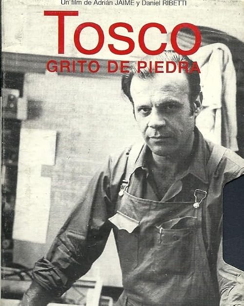Tosco, grito de piedra