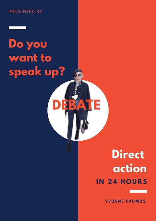Debat met direct actie in 24 uur