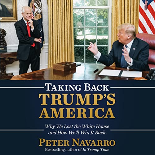 Taking Back Trump's America: Why We Lost the White House and How We'll Win It Back
