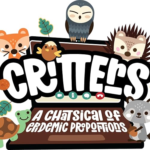 Critters - A Chatsical of Epidemic Proportions