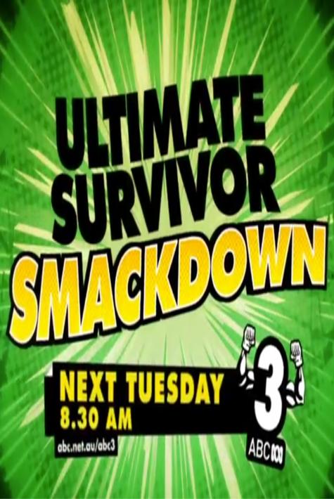 The Ultimate Survivor Smackdown!