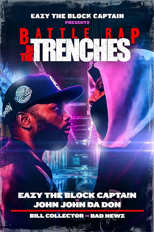 Battle Rap in the Trenches