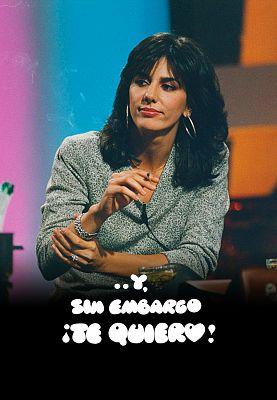 Y, sin embargo, ¡te quiero!