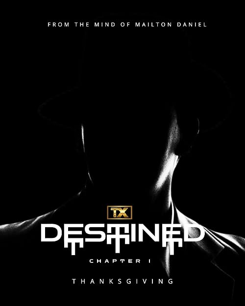 Destined: Chapter I