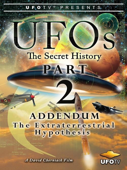 UFOs: The Secret History Part 2 - The Extraterrestrial Hypothesis