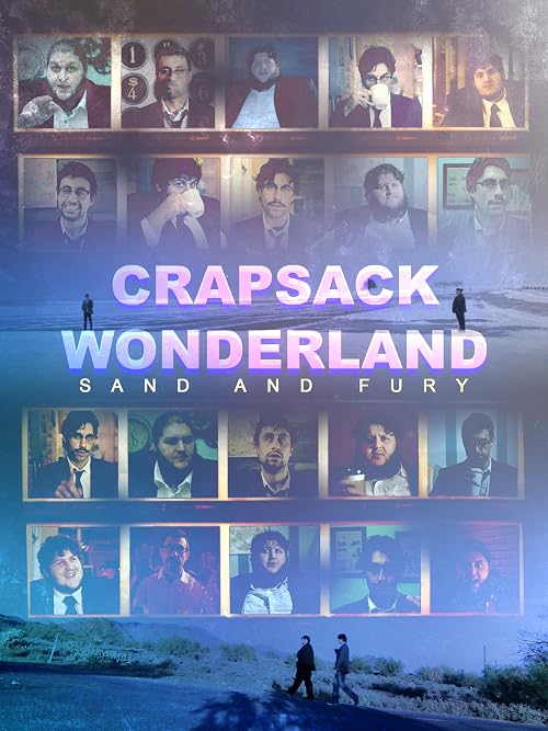 Crapsack Wonderland: Sand and Fury