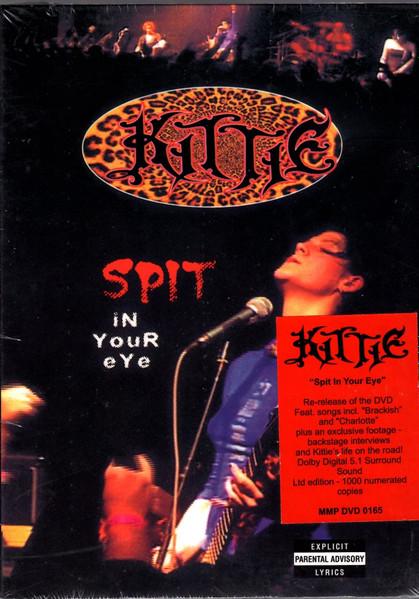 Kittie: Spit in Your Eye