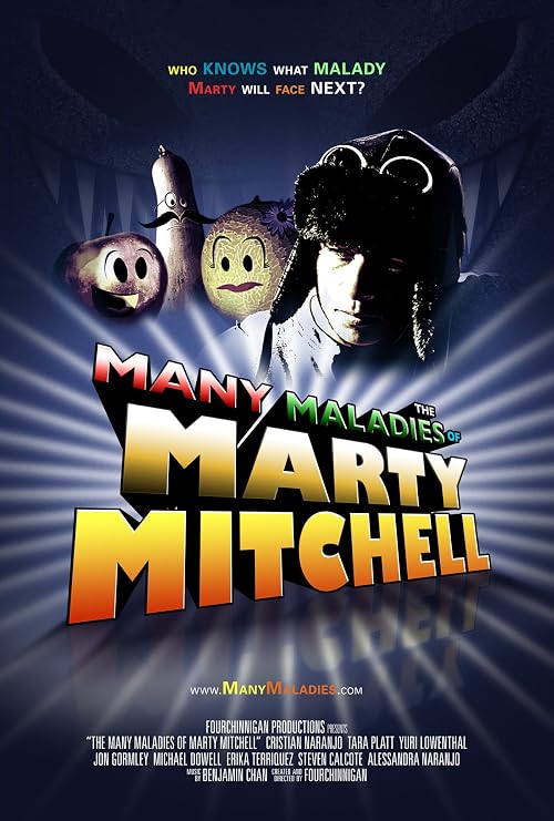 The Many Maladies of Marty Mitchell