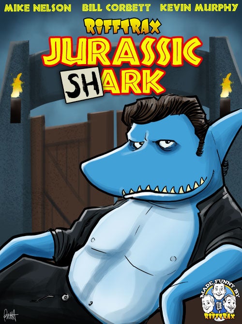 RiffTrax: Jurassic Shark