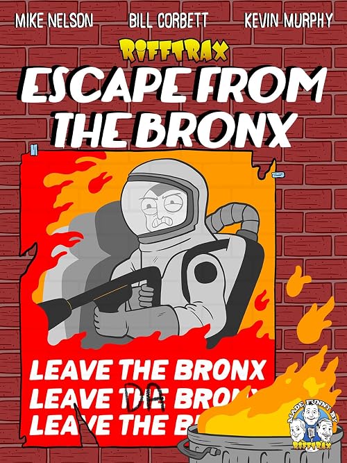 RiffTrax: Escape from the Bronx