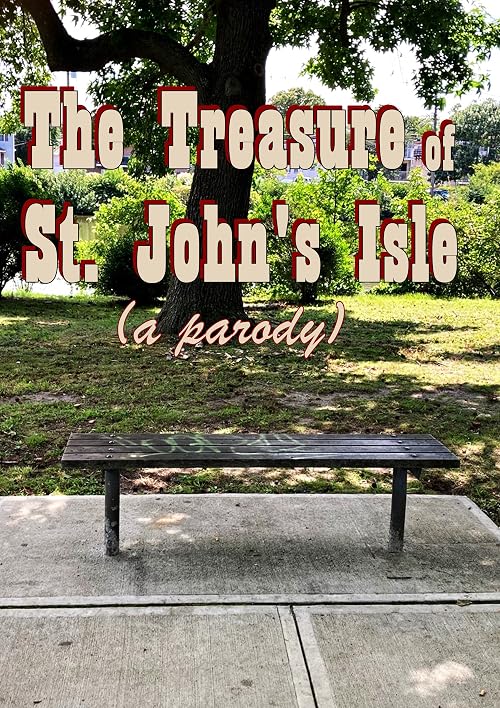 The Treasure of St. John's Isle (A Parody)