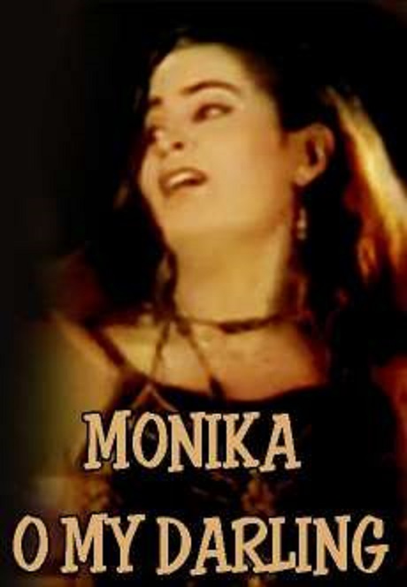 Monika O My Darling