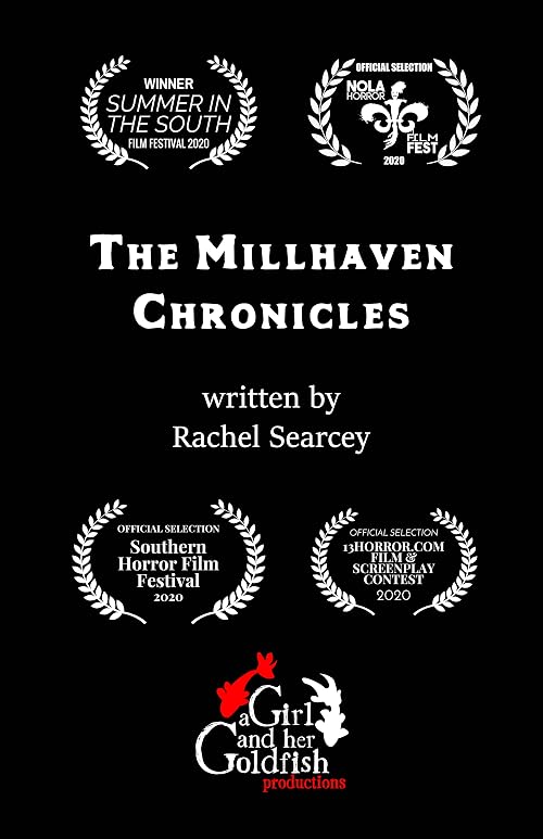 The Millhaven Chronicles