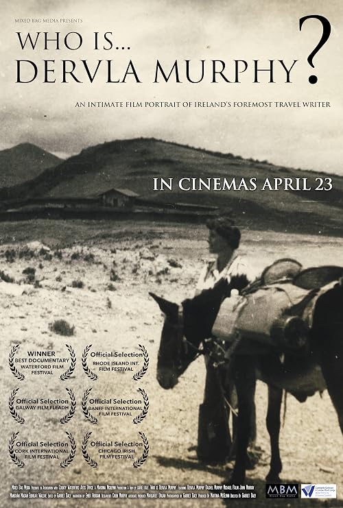 Who Is Dervla Murphy? Special Edition