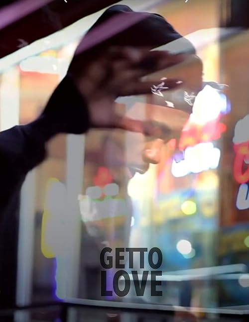 Ghetto Love