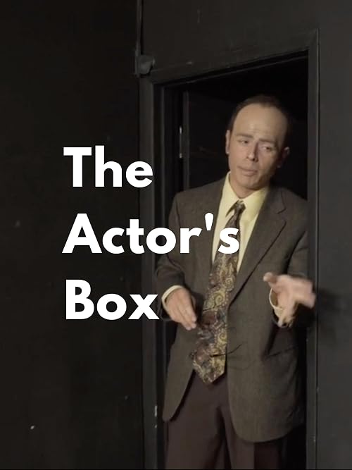 The Actor's Box