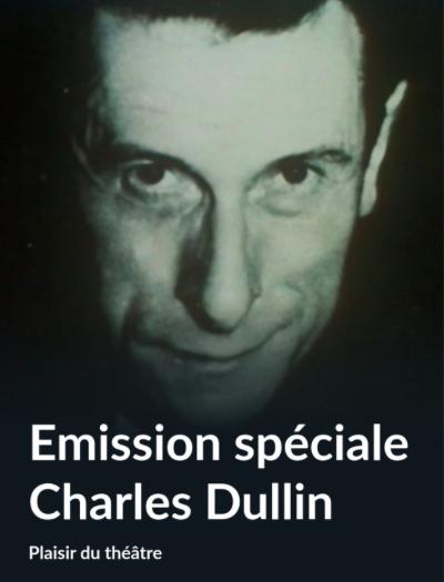 Hommage à Charles Dullin