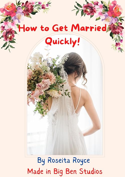 How to Get Married Quickly!