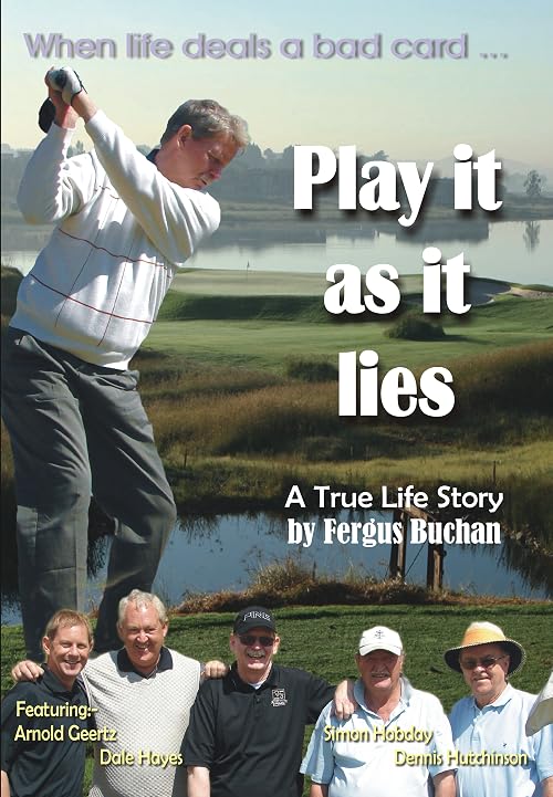 Play it as it lies