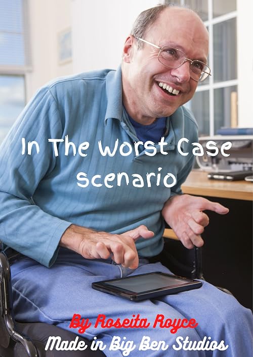 In the Worst Case Scenario