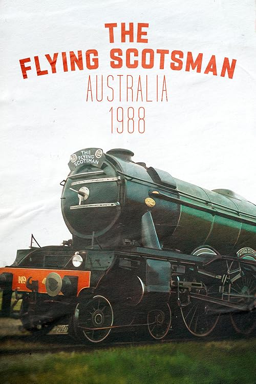 The Flying Scotsman: Australia 1988