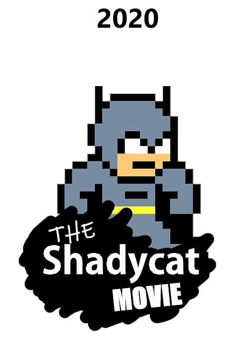 The Shadycat Movie
