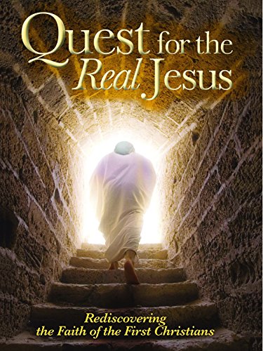 Quest for the Real Jesus