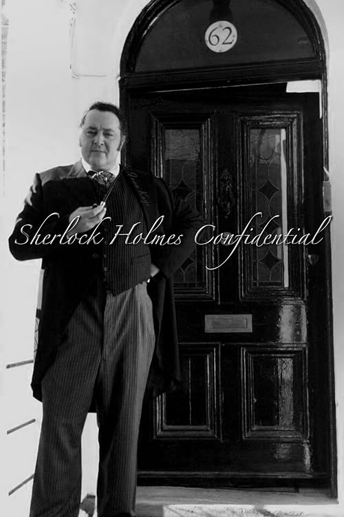 Sherlock Holmes Confidential