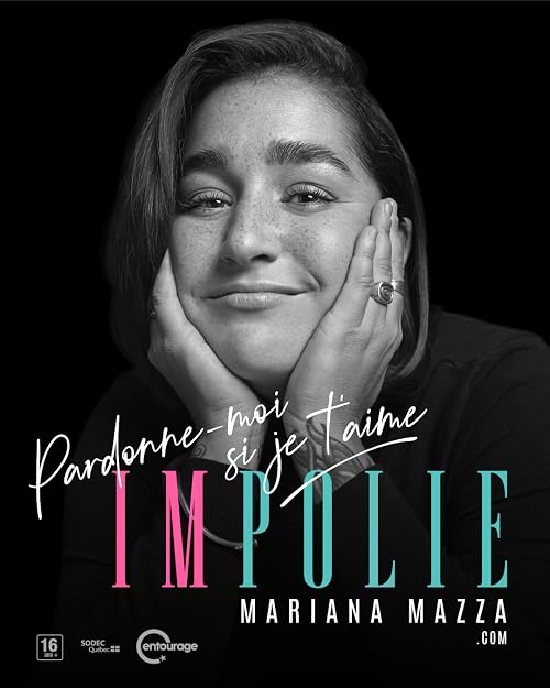 Impolie - Pardonne-moi si je t'aime: Mariana Mazza