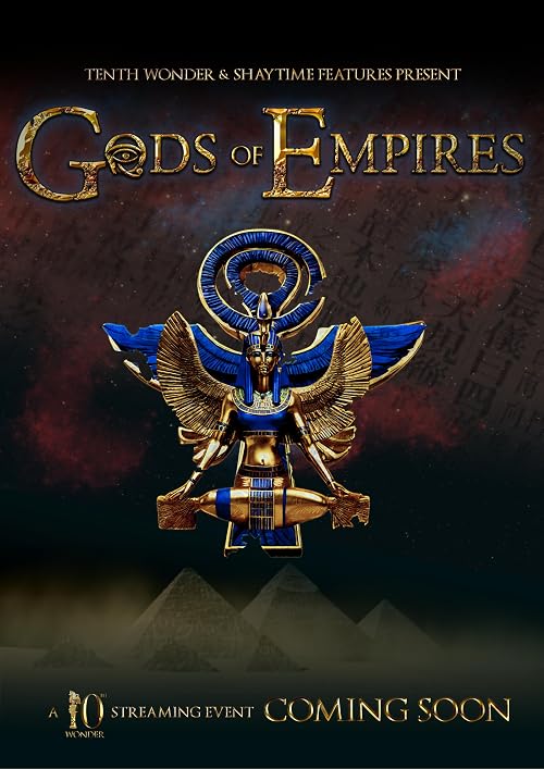 Gods of Empires: A Tenth Wonder Live Stage Streaming Event