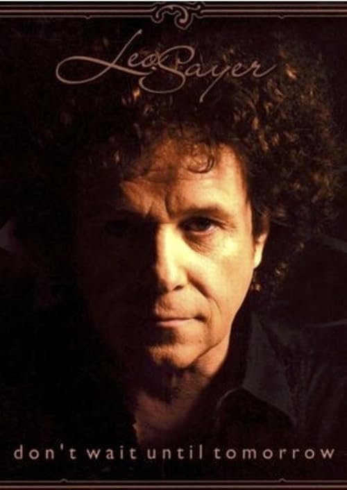 Leo Sayer - Don't Wait Until Tomorrow