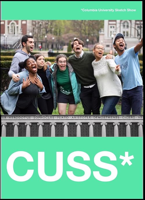 CUSS: Columbia University Sketch Show