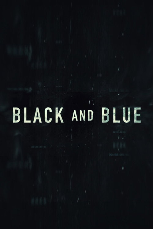 Black and Blue - Überlebe die Nacht