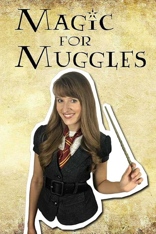 Magic for Muggles