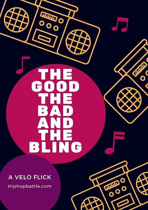The Good, the Bad and the Bling