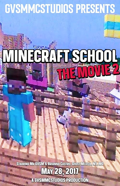 Minecraft School the Movie 2