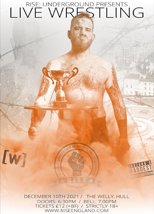 RISE Underground the Return of England's Maddest Wrestling Show