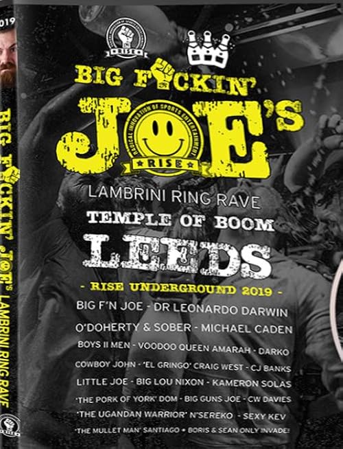 RISE Underground Big F'N Joe's Lambrini Ring Rave