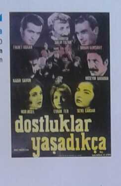 Dostluklar yasadikça