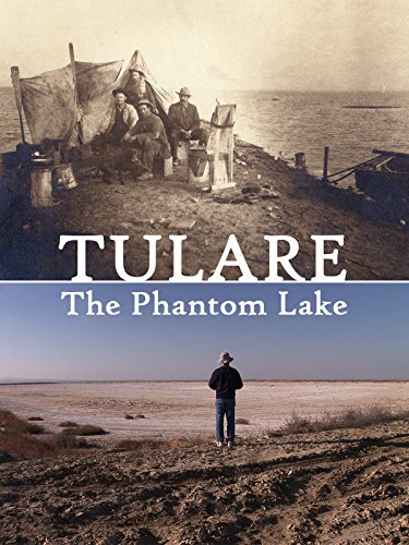 Tulare, the Phantom Lake