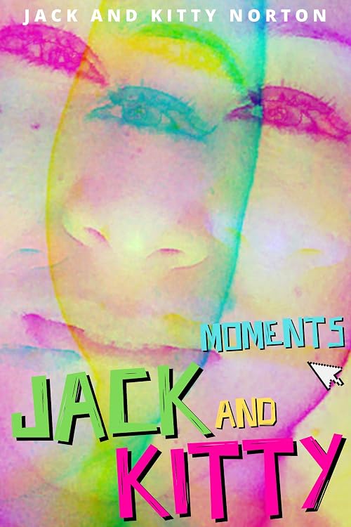 Jack and Kitty Moments
