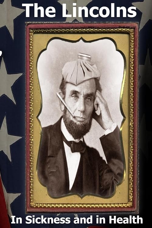 The Lincolns - In Sickness and in Health