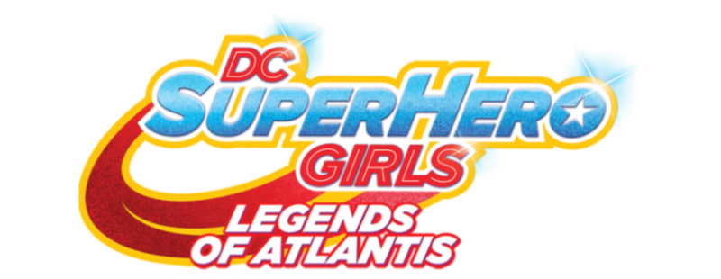DC Super Hero Girls: Legends of Atlantis