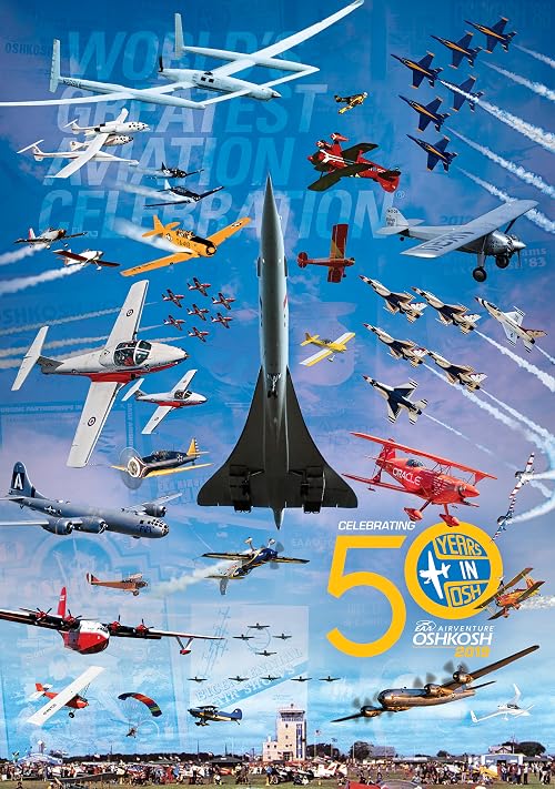 EAA: Celebrating 50 Years in Oshkosh