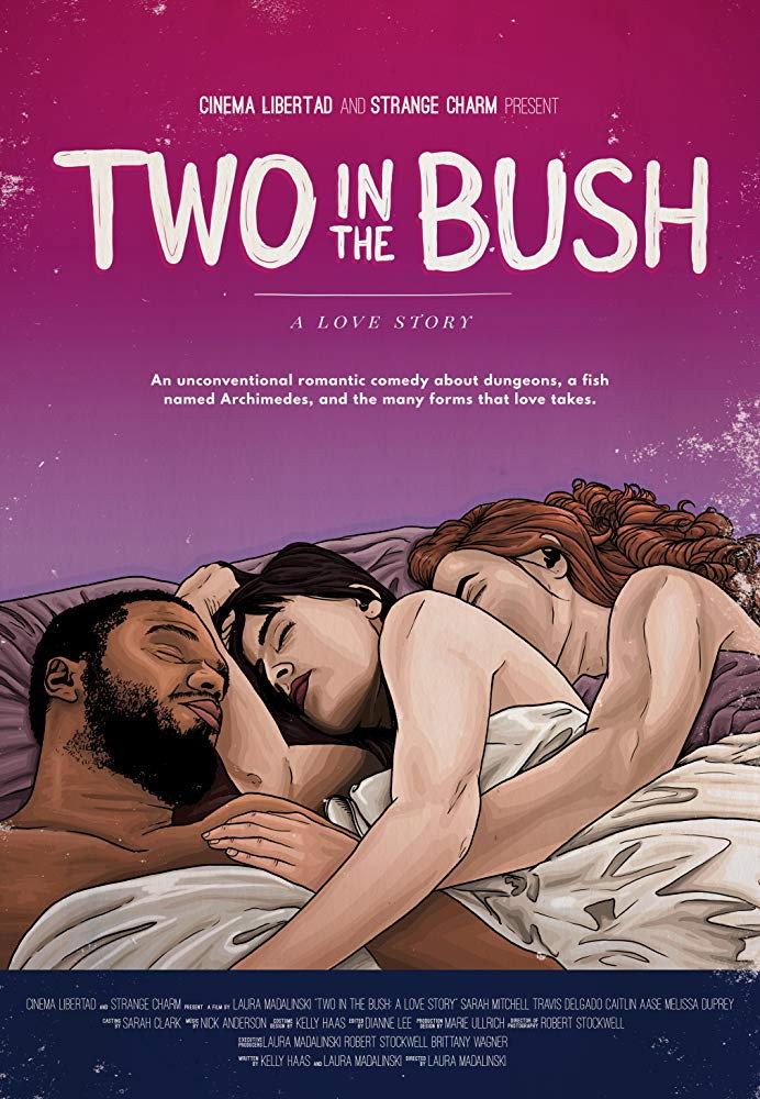 2 in the Bush: A Love Story