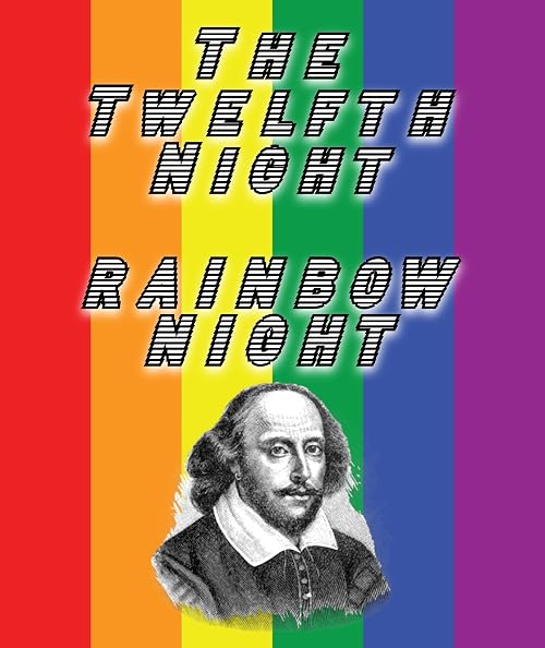 The Twelfth Night: Rainbow Night